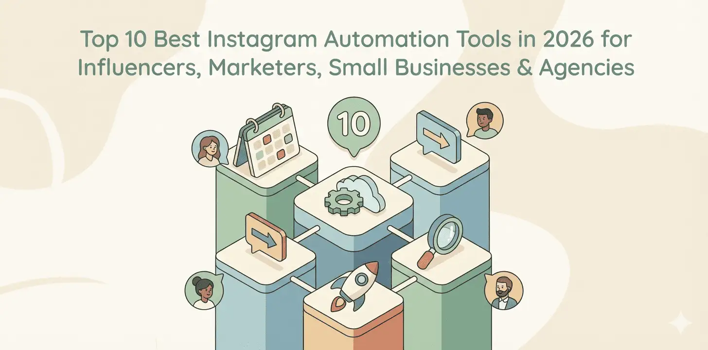 10 Best Instagram DM Automation Tools (2026) - Tested & Ranked